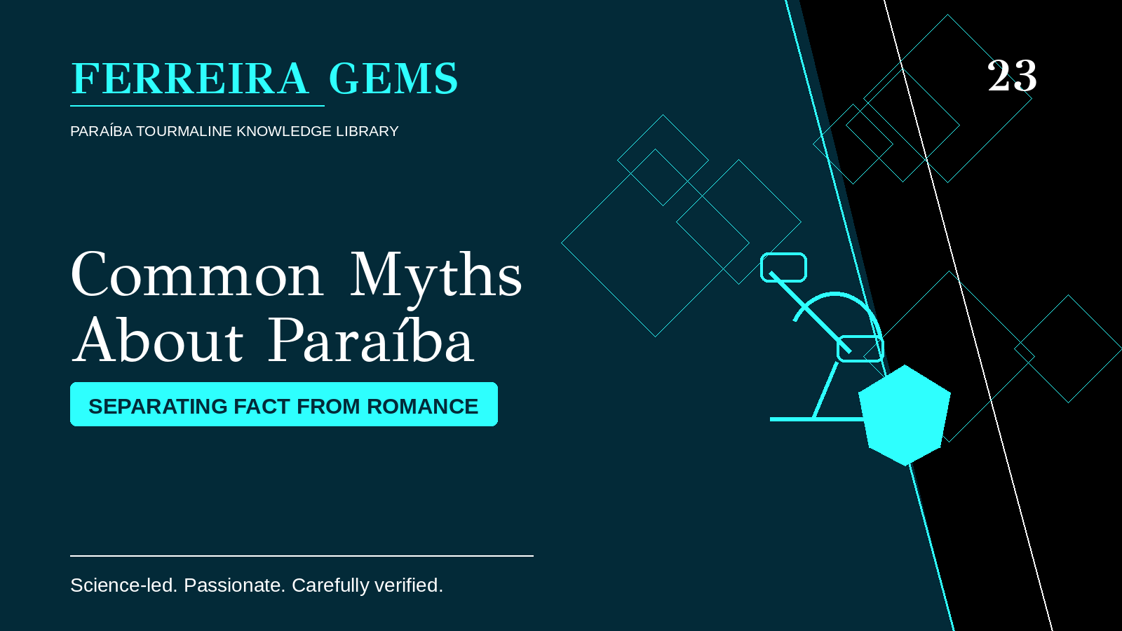 Common Myths About Paraiba Tourmaline